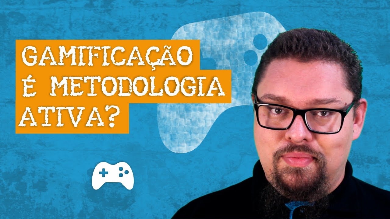 Gamificação e Metodologias Ativas [+ um monte de técnicas]