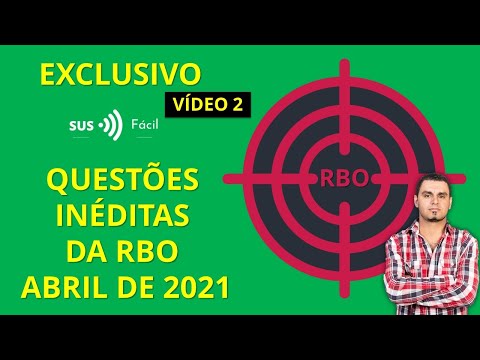 EXCLUSIVO - PARTE 2 - RBO: QUESTÕES INÉDITAS DE SAÚDE PÚBLICA APLICADAS EM 25/04/2021