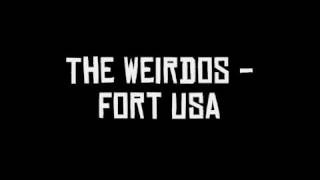 The Weirdos - Fort USA