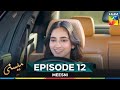 Meesni Episode 12