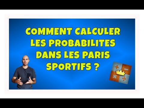 Comment calculer les probabilités dans les paris sportifs ?