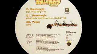 Bamboo - Bamboogie (12 &quot; Vocal Mix)