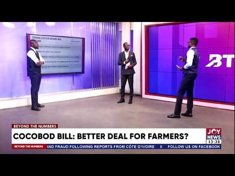 COCOBOD Bill: Better deal for farmers? | Beyond The Numbers