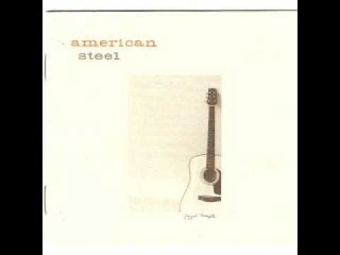 American Steel - Two Crooks