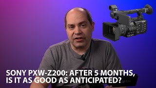 Video thumbnail for Sony PXW-Z200: Is It as Good As Anticipated??? by Doug Johnson Productions