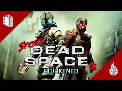Dead Space 3: Awakened DLC – Zusammenfassung der Geschichte