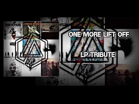 LP tribute one more lift off