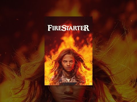 Firestarter (2022)