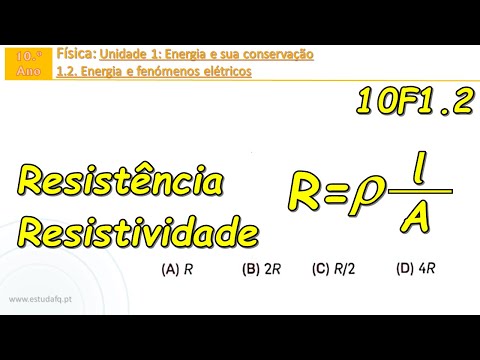 Como calcular a resistência e resistividade |10.º | F1.2