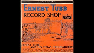 Ernest Tubb and His Texas Troubadours - Ernest Tubb Record Shop (1960) complete mono (Australia)