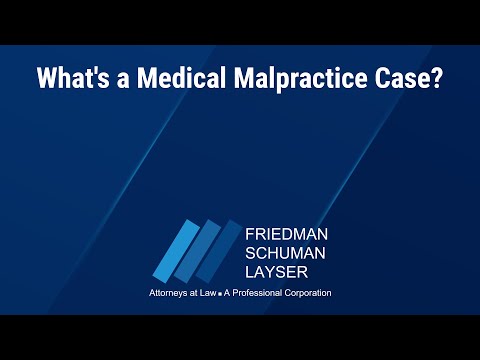 What’s a Medical Malpractice Case?