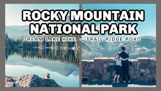Our 1st Family Hike - Hiking With Kids - Rocky Mountain National Park - Dream Lake - Bear Lake
