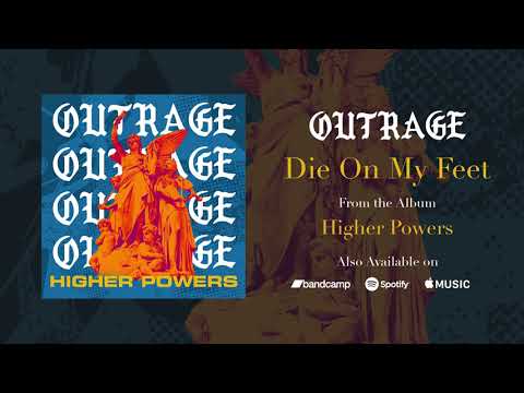 Lirik Outrage - Die On My Feet