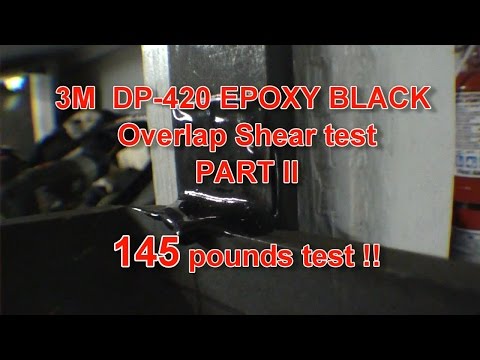 3M DP-420 Epoxy Black shear test Part II