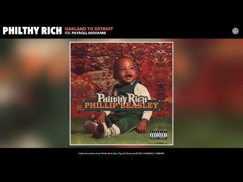 Philthy Rich - Oakland to Detroit (Audio) (feat. Payroll Giovanni)