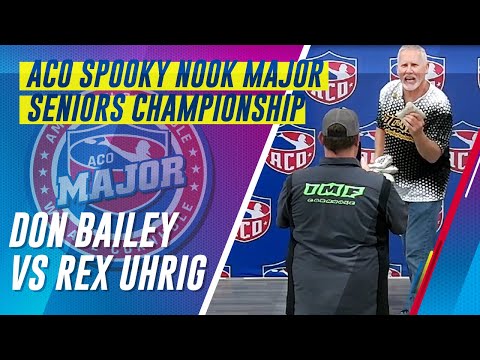 Don Bailey vs Rex Uhrig - Seniors Championship Match - ACO Spooky Nook Major