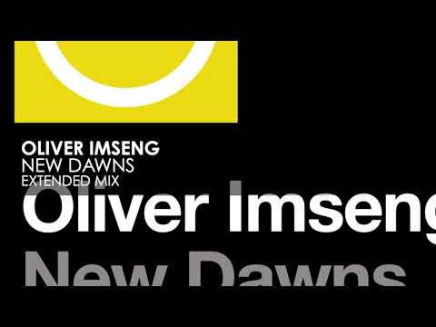Oliver Imseng - New Dawns