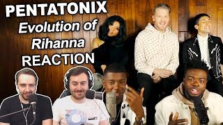 Singers Reaction/Review to &quot;Pentatonix - Evolution of Rihanna&quot;