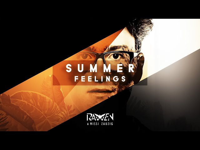 Ravven – Summer Feelings feat. Missi Zauzig  (Remix Stems)