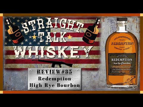 Whiskey Review 85 - Redemption High Rye Bourbon - Re review