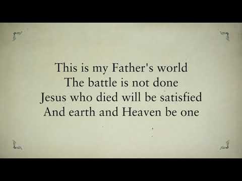 This Is My Father's World