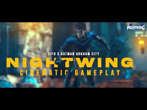 NIGHTWING CINEMATIC EXPERIENCE | NIGHTWING CINEMATIC STYLE 4K 60fps | BATMAN ARKHAM CITY x SIFU