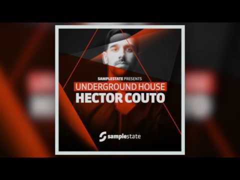 Samplestate - Hector Couto Underground House (Sample Pack)