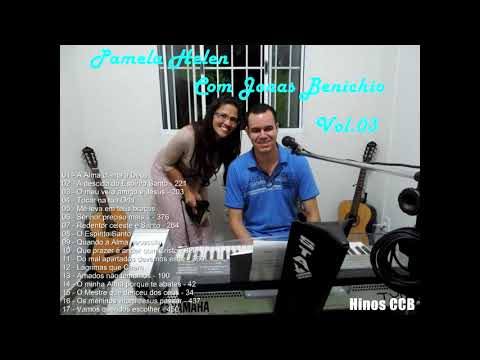 Pamela Helen com Jonas Benichio Vol.03 - CD Completo #CCB