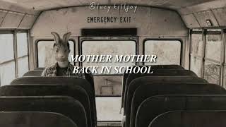 Mother Mother - Back In School [Sub español + lyrics]