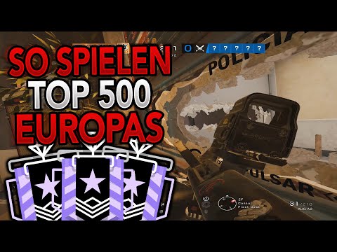 So Spielen Die TOP-500 EUROPAS Diamond Ranked! | Rainbow Six