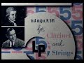 Mozart / Benny Goodman, 1951: Clarinet Quintet in A Major K 581 - Minuetto: Trio I and II