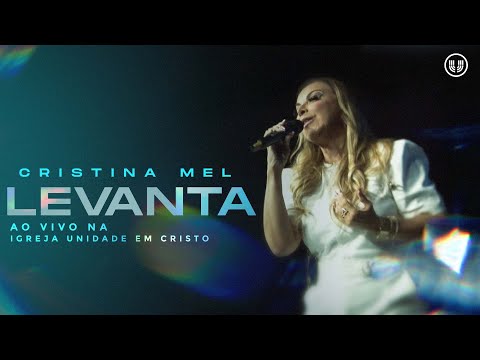 Cristina Mel - Levanta (Ao Vivo)