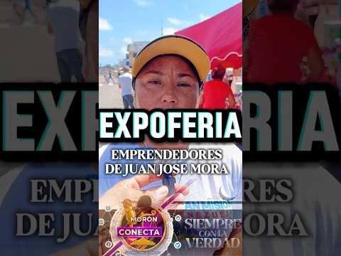 EXPOFERIA EMPRENDEDORES DEL MUNICIPIO JUAN JOSE MORA #moron #noticias