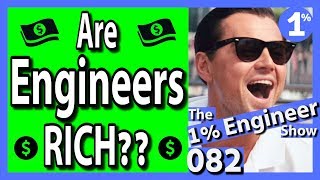 Are Engineers Rich? Do Engineers Make Good Money?