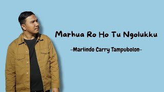 Download lagu Malindo Carry Tampubolon - Marhua Ro Ho Tu Ngolukku (Lyric Video) mp3 Download lagu Malindo Carry Tampubolon - Marhua Ro Ho Tu Ngolukku (Lyric Video) mp3