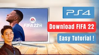 How to Download FIFA 22 on PS4 !