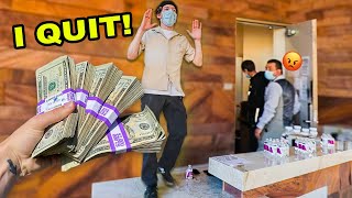 Paying Maverick To Quit His Job!