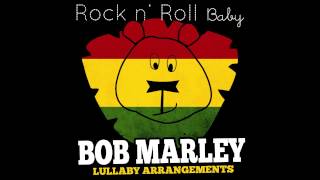 One Love (Lullaby Cover of Bob Marley) // Rock N' Roll Baby Music