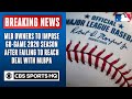 MLB owners to impose 60-game 2020 season after failing to reach deal with MLBPA | CBS Sports HQ