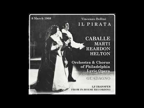 Il Pirata - Caballe & Marti (Philadelphia, 8/3/1968) [LP Transfer]