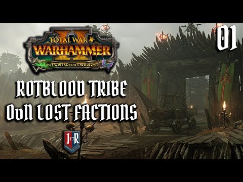 The Rotblood Tribe – OvN Lost Factions - Total War: Warhammer 2 – Part 1