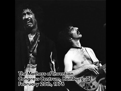 Frank Zappa and the Mothers - 1976 02 20 - Congress Centrum, Hamburg, Germany