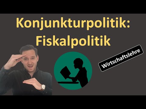 Konjunkturpolitik: Fiskalpolitik