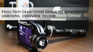 Feiyu Tech G4 Handheld Gimbal for Smartphones