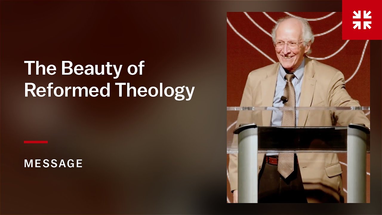The Beauty of Reformed Theology