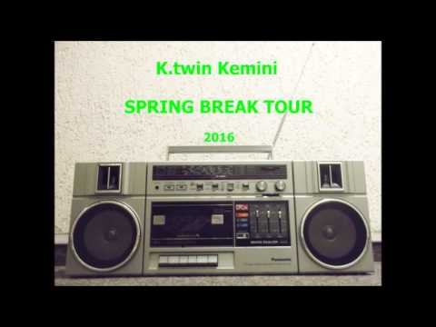 K.twin Kemini - Spring Break Tour