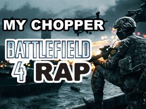 BATTLEFIELD 4 RAP SONG - MY CHOPPER｜feat.M3RKMUS1C (BATTLEFIELD 4 RAP SONG - MY CHOPPER | FEAT. M3RKMUS1C)