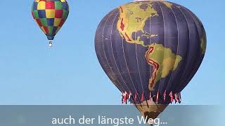 Der Weg ist das Ziel