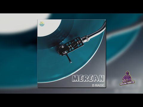 Merean - B Raise