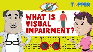 Visual impairment | Braille system | Class 8th |